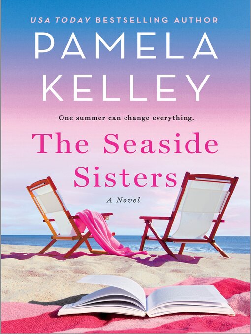 Title details for The Seaside Sisters by Pamela M. Kelley - Wait list